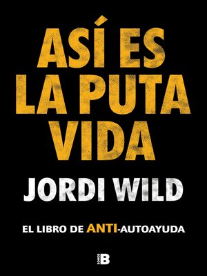 cover image of Así es la puta vida